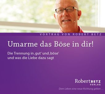 Umarme das Böse in dir!, Audio-CD