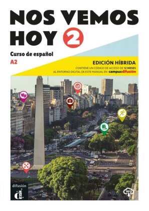 Nos vemos hoy 2 A2 - Edición híbrida