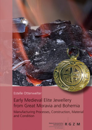 Early Medieval Elite Jewellery from Great Moravia and Bohemia