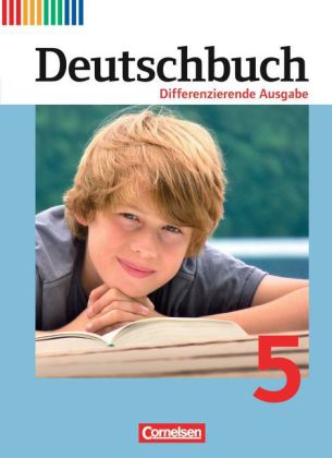 Deutschbuch - Sprach- und Lesebuch - Differenzierende Ausgabe 2011 - 5. Schuljahr