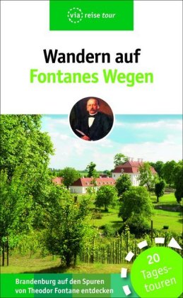 Wandern auf Fontanes Wegen