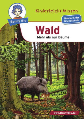 Benny Blu, Unser Planet - Wald