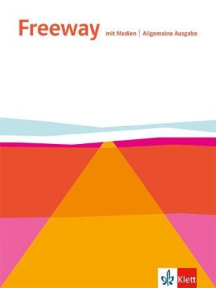 Freeway. Englisch für berufliche Schulen. Allgemeine Ausgabe, m. 1 Beilage