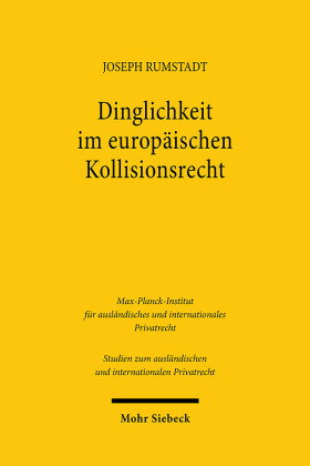 Dinglichkeit im europäischen Kollisionsrecht