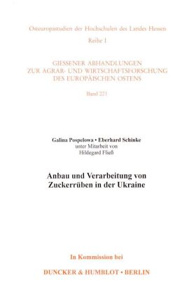 Anbau und Verarbeitung von Zuckerrüben in der Ukraine.