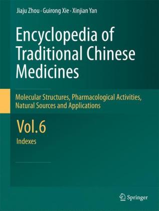 Encyclopedia of Traditional Chinese Medicines - Molecular Structures, Pharmacological Activities, Na