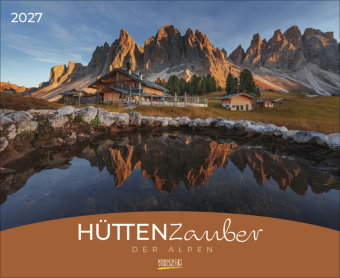 Hüttenzauber der Alpen 2027