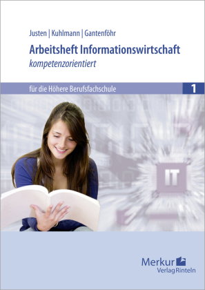 Arbeitsheft Informationswirtschaft - kompetenzorientiert