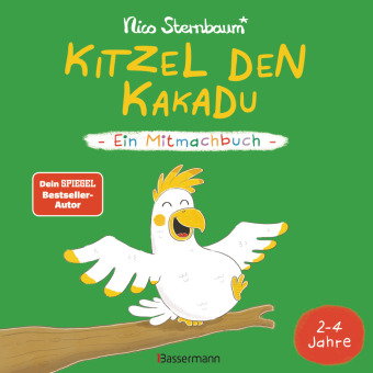 Kitzel den Kakadu - Ein Mitmachbuch zum Schütteln, Schaukeln, Pusten, Klopfen und sehen, was dann pa