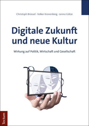 Digitale Zukunft und neue Kultur