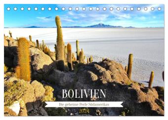 Bolivien - Die geheime Perle Südamerikas (Tischkalender 2024 DIN A5 quer), CALVENDO Monatskalender