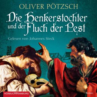 Die Henkerstochter und der Fluch der Pest, 3 Audio-CD, 3 MP3