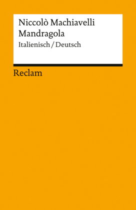 Mandragola. Italienisch/Deutsch