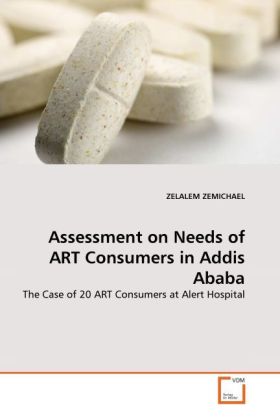 Assessment on Needs of ART Consumers in Addis Ababa