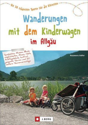 Wanderungen mit dem Kinderwagen im Allgäu