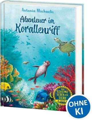 Das geheime Leben der Tiere (Ozean) - Abenteuer im Korallenriff