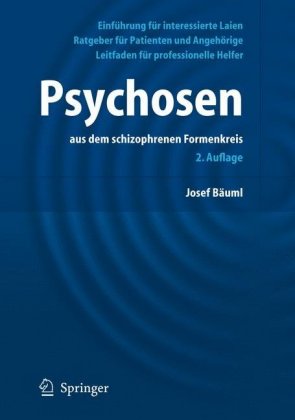 Psychosen aus dem schizophrenen Formenkreis