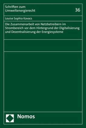 Die Zusammenarbeit von Netzbetreibern im Strombereich vor dem Hintergrund der Digitalisierung und De