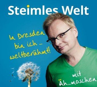 Steimles Welt, 1 Audio-CD, 1 Audio-CD