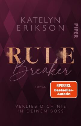 Rulebreaker - Verlieb dich nie in deinen Boss