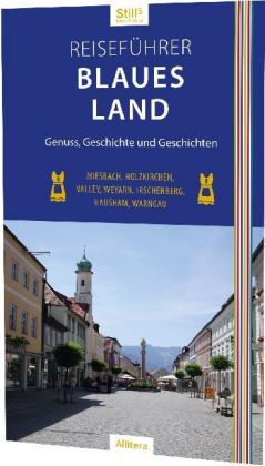 Murnau und das Blaue Land Reiseführer