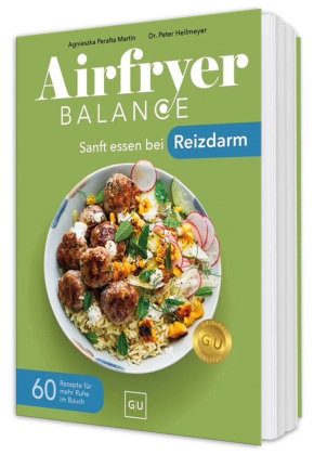 Airfryer Balance - Sanft essen bei Reizdarm