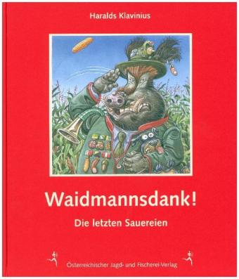Waidmannsdank!