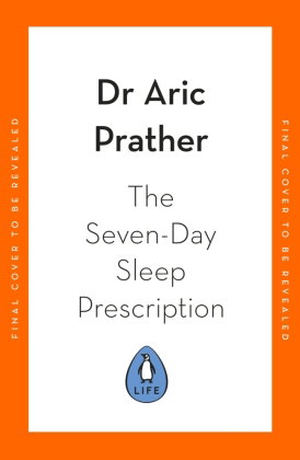 The Seven-Day Sleep Prescription