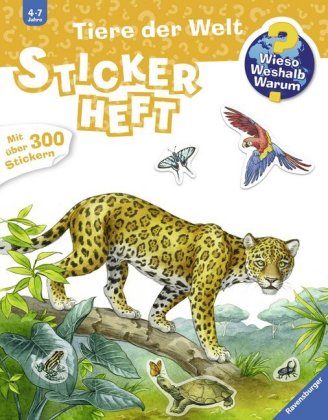 Wieso? Weshalb? Warum? Stickerheft - Tiere der Welt