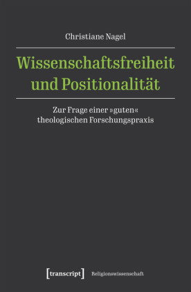 Wissenschaftsfreiheit und Positionalität