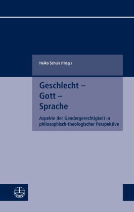 Geschlecht - Gott - Sprache