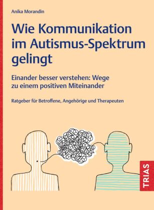 Wie Kommunikation im Autismus-Spektrum gelingt