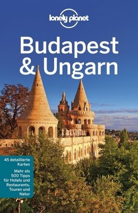 LONELY PLANET Reiseführer Budapest & Ungarn