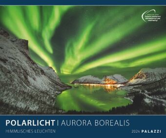 Polarlicht 2024 - Bild-Kalender - Poster-Kalender - 60x50