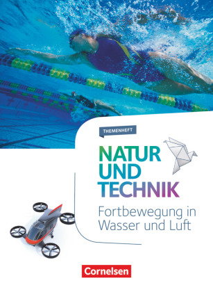Natur und Technik - Naturwissenschaften: Neubearbeitung - Themenhefte - 5.-10. Schuljahr
