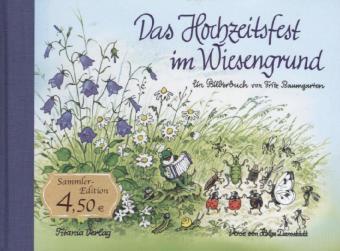 Das Hochzeitsfest im Wiesengrund