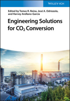 Engineering Solutions for CO2 Conversion