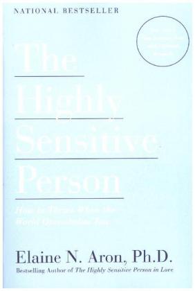 The Highly Sensitive Person