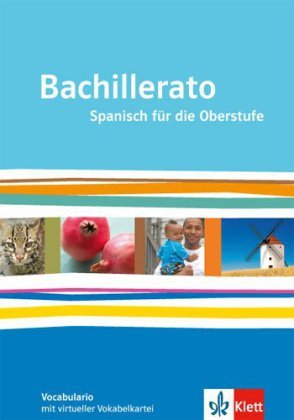 Bachillerato. Spanisch für die Oberstufe, m. 1 Beilage