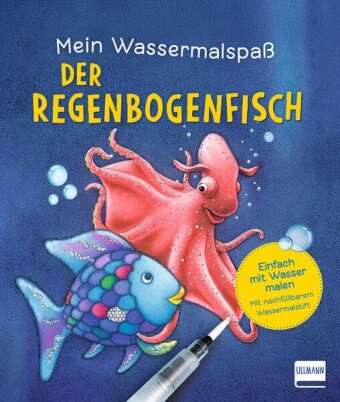 Mein Wassermalspaß - Der Regenbogenfisch
