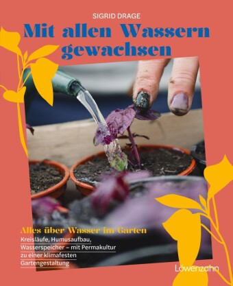 Mit allen Wassern gewachsen