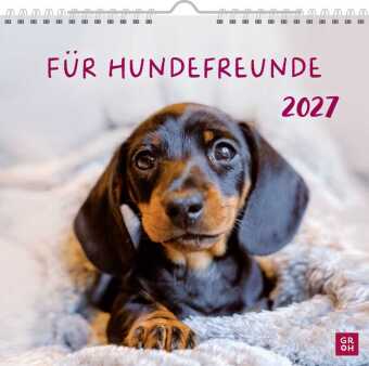 Wandkalender 2027: Für Hundefreunde