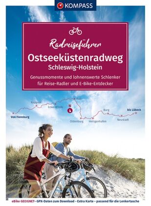 KOMPASS Radreiseführer Ostseeküstenradweg Schleswig Holstein