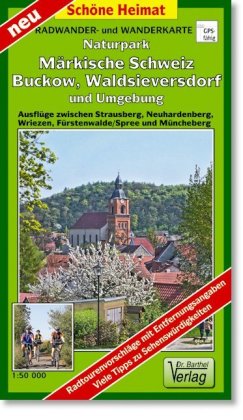 Radwander- und Wanderkarte Naturpark Märkische Schweiz, Buckow, Müncheberg, Waldsieversdorf und Umge