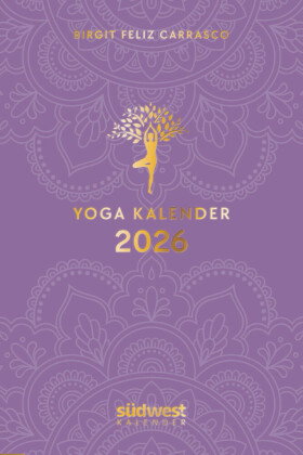 Yoga-Kalender 2026 - Taschenkalender mit Mantras, Meditationen, Affirmationen und Hintergrundgeschi