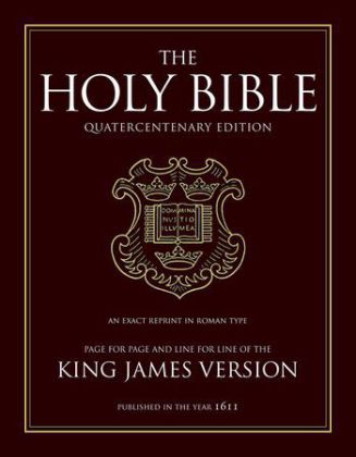 The Holy Bible - King James Version (otherwise: Autherized Version)