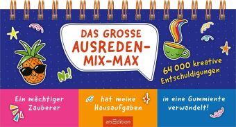 Das große Ausreden-Mix-Max