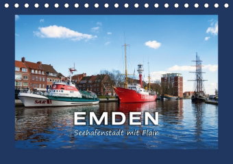 EMDEN Seehafenstadt mit Flair (Tischkalender 2018 DIN A5 quer)