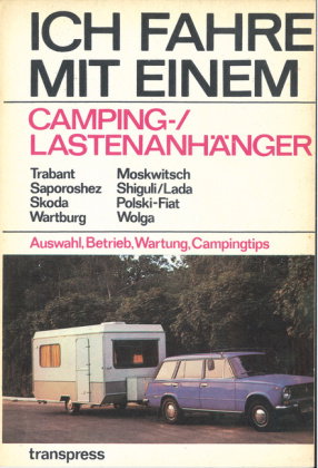 Ich fahre mit einem Camping-/Lastenanhänger