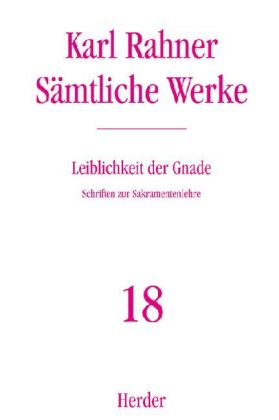 Leiblichkeit der Gnade